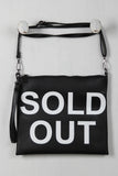 Sold Out Cross Body Clutch